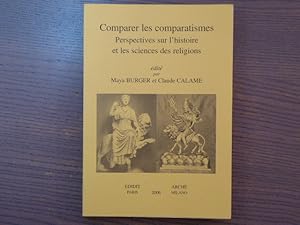 Image du vendeur pour COMPARER LES COMPARATISMES. Perspectives sur l'histoire et les sciences des religions. mis en vente par Tir  Part