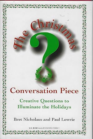 Seller image for The Christmas Conversation Piece for sale by The Eclectic Eccentric