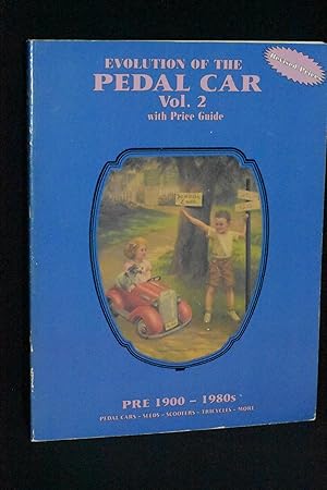 Image du vendeur pour Evolution of the Pedal Car, Vol. 2 mis en vente par Books by White/Walnut Valley Books