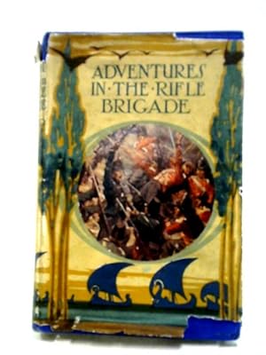 Bild des Verkufers fr Adventures in the Rifle Brigade zum Verkauf von World of Rare Books