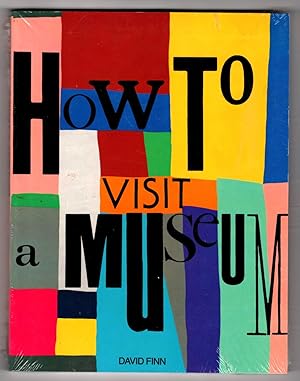 How to Visit a Museum