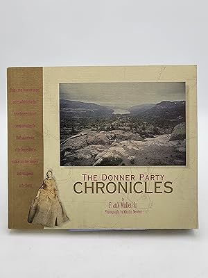 Bild des Verkufers fr The Donner Party Chronicles. zum Verkauf von Zephyr Books