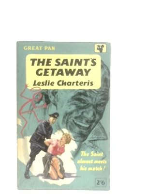 Seller image for The Saint's Getaway for sale by World of Rare Books