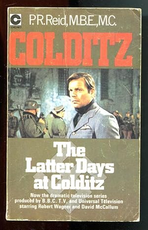 THE LATTER DAYS AT COLDITZ