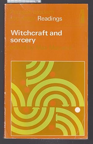 Witchcraft and Sorcery - Selected Readings