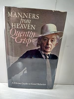 Manners from Heaven; a Dvine Guide to Good Behaviour (SIGNED)