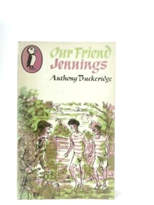 Seller image for Our friend Jennings for sale by World of Rare Books