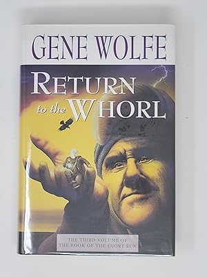 Image du vendeur pour Return to the Whorl (Book of the Short Sun, Volume 3) mis en vente par Cross Genre Books