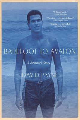 Seller image for Barefoot to Avalon: A Brother's Story (Paperback or Softback) for sale by BargainBookStores