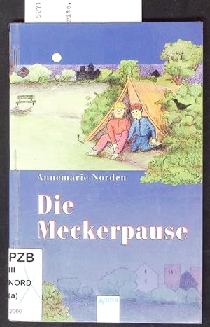 Bild des Verkufers fr Die Meckerpause. zum Verkauf von Antiquariat Bookfarm