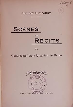 Image du vendeur pour Scnes et Rcits du Culturkampf dans le canton de Berne. mis en vente par Antiquariat Bookfarm