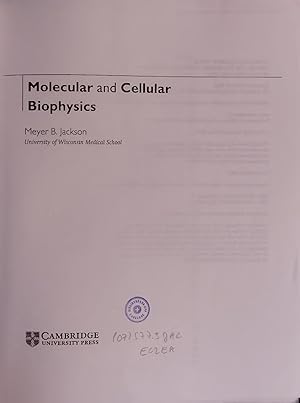 Bild des Verkufers fr Molecular and Cellular Biophysics. zum Verkauf von Antiquariat Bookfarm