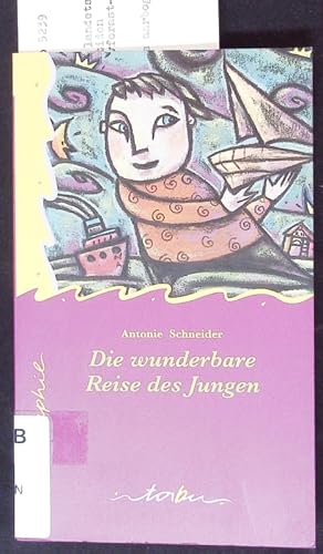 Seller image for Die wunderbare Reise des Jungen. Erzhlung. for sale by Antiquariat Bookfarm