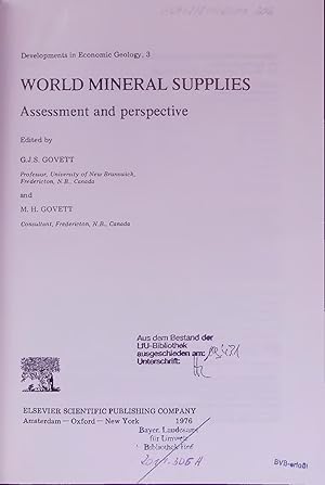 Bild des Verkufers fr Developments in Economic Geology, 3. WORLD MINERAL SUPPLIES. Assessment and perspective. zum Verkauf von Antiquariat Bookfarm