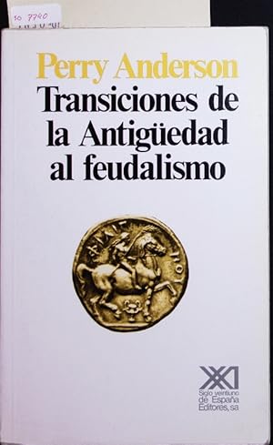 Seller image for Transiciones de la antiguedad al feudalismo. for sale by Antiquariat Bookfarm