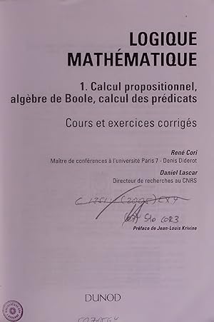 Imagen del vendedor de LOGIQUE MATHEMATIQUE. 1. Calcul propositionnel, algbre de Boole, calcul des prdicats a la venta por Antiquariat Bookfarm