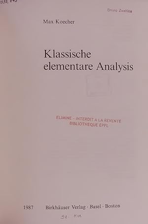 Bild des Verkufers fr Klassische elementare Analysis. zum Verkauf von Antiquariat Bookfarm