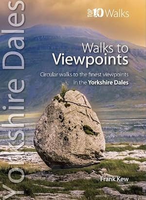 Seller image for Walks to Viewpoints Yorkshire Dales (Top 10) (Paperback) for sale by Grand Eagle Retail