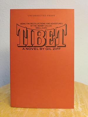 Seller image for Tibet: Being the Recollections and Adventures of the Hermit Called Small Ears [UNCORRECTED PROOF] for sale by Counterpane Books