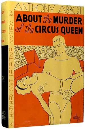 Seller image for About the Murder of the Circus Queen: A Thatcher Colt Detective Mystery for sale by Lok Man Rare Books. ABA/ILAB