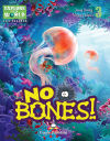 Imagen del vendedor de NO BONES! a la venta por AG Library