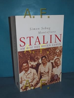 Bild des Verkufers fr Stalin : am Hof des roten Zaren Aus dem Engl. von Hans Gnter Holl / Fischer , 17251 zum Verkauf von Antiquarische Fundgrube e.U.