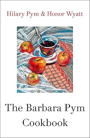 Image du vendeur pour The Barbara Pym Cookbook mis en vente par moluna