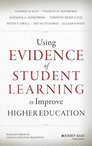 Imagen del vendedor de Using Evidence of Student Learning to Improve Higher Education a la venta por moluna