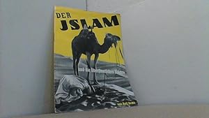 Bild des Verkufers fr Der Islam und seine Bedeutung im Plane der berstaatlichen Mchte. zum Verkauf von Antiquariat Uwe Berg