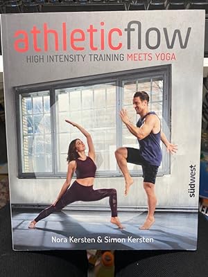 Seller image for Athleticflow : High Intensity Training meets Yoga. Nora Kersten & Simon Kersten for sale by bookmarathon