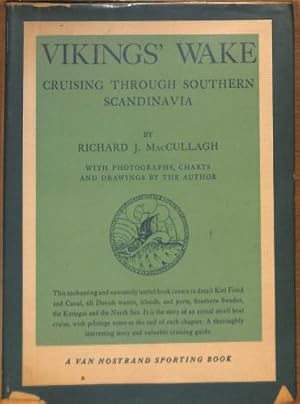 Imagen del vendedor de Vikings' Wake: Cruising Through Southern Scandinavian Waters a la venta por WeBuyBooks