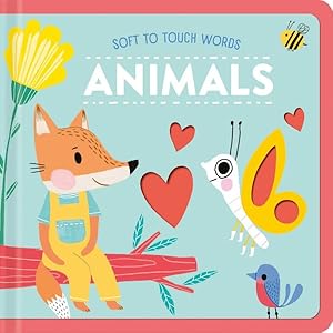 Seller image for Soft to Touch Words Animals for sale by GreatBookPrices