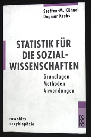 Statistik für die Sozialwissenschaften : Grundlagen, Methoden, Anwendungen. re 55639