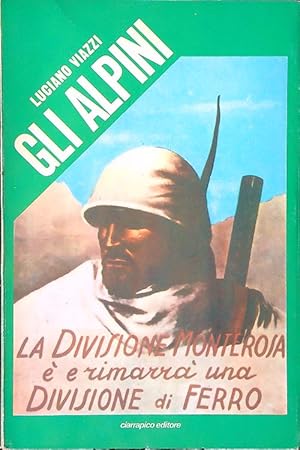 Bild des Verkufers fr Gli alpini zum Verkauf von Librodifaccia