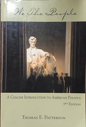 Seller image for We the People; A Concise Introduction to American Politics, 3rd Edition for sale by The Book House, Inc.  - St. Louis