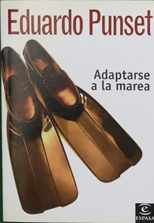 Imagen del vendedor de Adaptarse a la marea a la venta por Librería Alonso Quijano