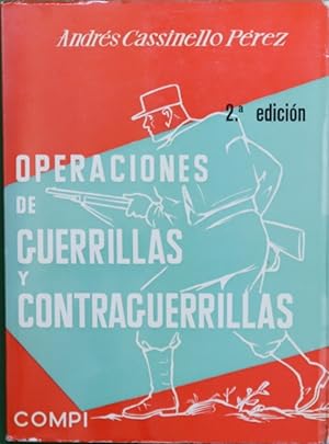 Imagen del vendedor de Operacines de guerrillas y contraguerrillas a la venta por Librera Alonso Quijano