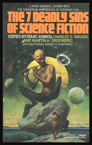 Seller image for THE (7) SEVEN DEADLY SINS OF SCIENCE FICTION for sale by W. Fraser Sandercombe