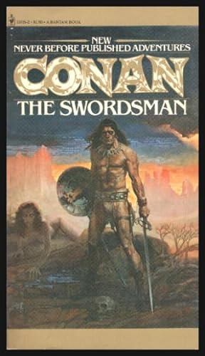 Seller image for THE SWORDSMAN - Conan for sale by W. Fraser Sandercombe