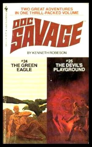 Imagen del vendedor de DOC SAVAGE DOUBLE: 24: The Green Eagle - with - 25: The Devil's Playground a la venta por W. Fraser Sandercombe