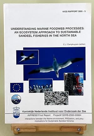 Understanding Marine Foodweb Processes: an ecosystem approach to sustainable Sandeel fisheries in...