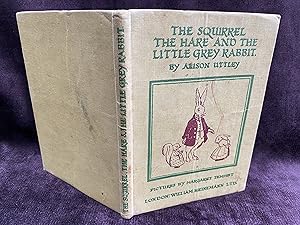 Seller image for The Squirrel, The Hare and the Little Grey Rabbit for sale by Barely Read Books