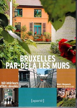 Seller image for Bruxelles par-del les murs. for sale by L'ivre d'Histoires