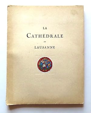 Seller image for La Cathdrale de Lausanne. for sale by La Bergerie