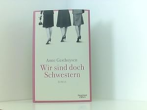 Seller image for Wir sind doch Schwestern: Roman Roman for sale by Book Broker