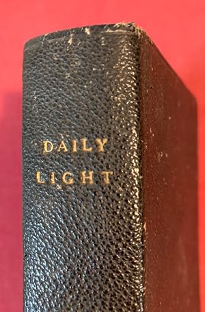 Daily Light on the Daily Path: A Devotional Text Book for every Day in the Year in the very Words...