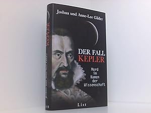 Bild des Verkufers fr Der Fall Kepler: Mord im Namen der Wissenschaft Mord im Namen der Wissenschaft zum Verkauf von Book Broker
