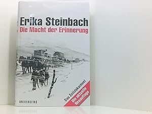 Bild des Verkufers fr Die Macht der Erinnerung Erika Steinbach zum Verkauf von Book Broker