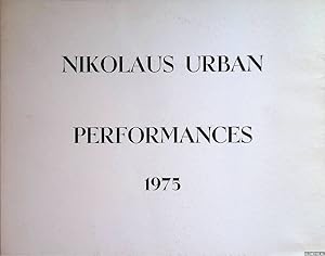 Image du vendeur pour Nikolaus Urban: performances 1975 mis en vente par Klondyke