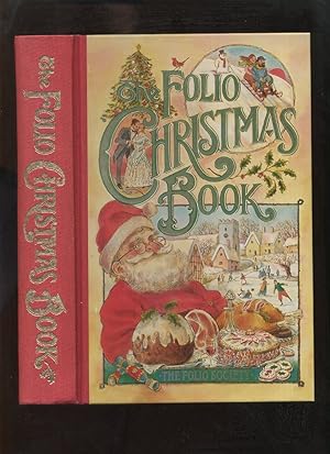 Imagen del vendedor de The Folio Christmas Book, a Collection of Seasonal Stories and Poems a la venta por Roger Lucas Booksellers